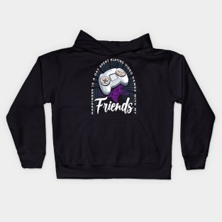 Playing Video Games With My Friends Console Gaming Kids Hoodie